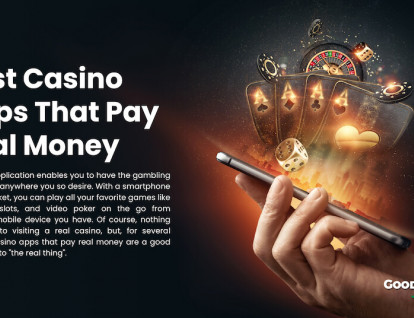 Best Casino Apps That Pay Real Money
