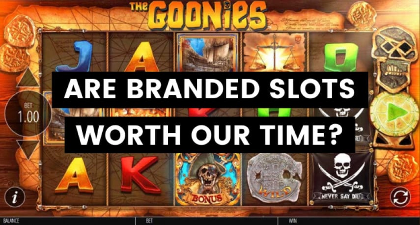 Are Branded Slots Worth Our Time and Money?