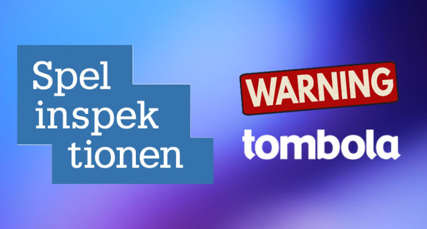 Tombola Warned by Spelinspektionen After Information Failings