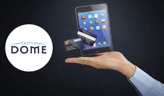 Casino Dome Payments