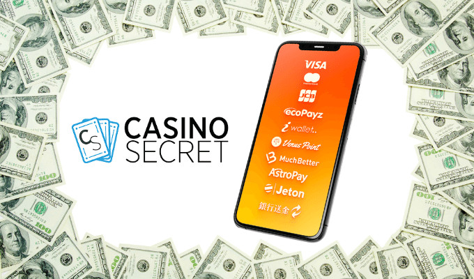 Casino Secret Payments Withdrawals