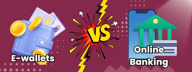 E-wallets vs online banking