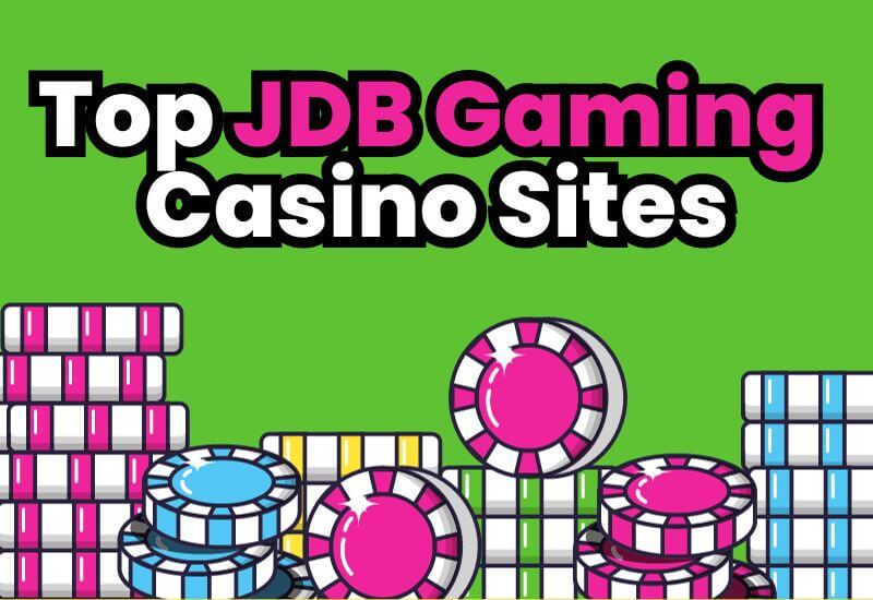 Top JDB Gaming casino sites