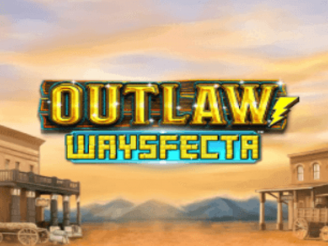 Outlaw Waysfecta
