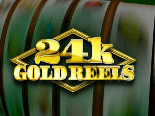 24K Gold Reels