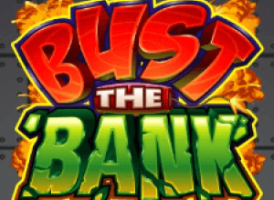 Bust The Bank