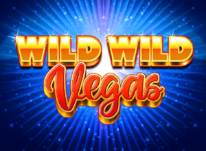 Wild Wild Vegas