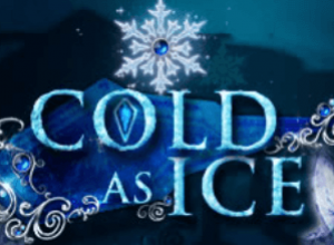 Cold as Ice