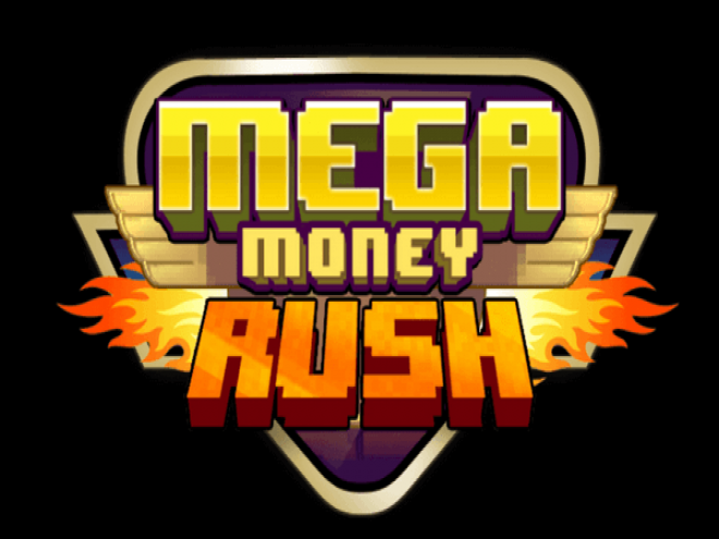 Mega Money Rush