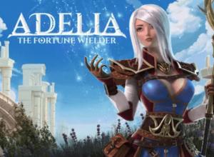 Adelia The Fortune Wielder
