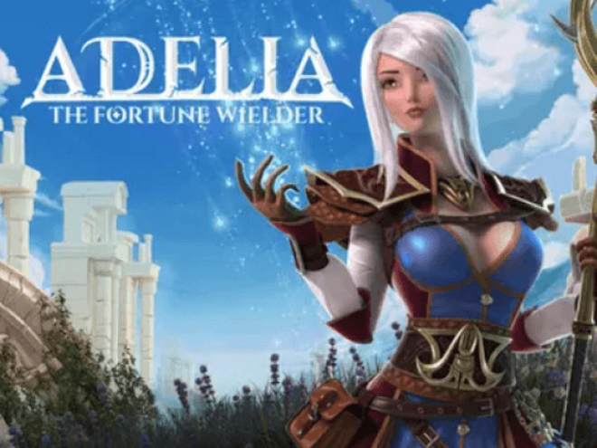 Adelia The Fortune Wielder