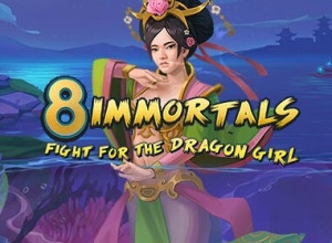 8 Immortals: Fight for the Dragon Girl
