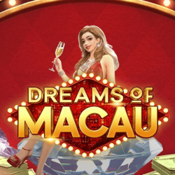 Dreams of Macau