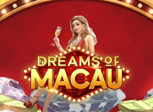 Dreams of Macau