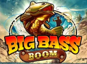 Big Bass Boom