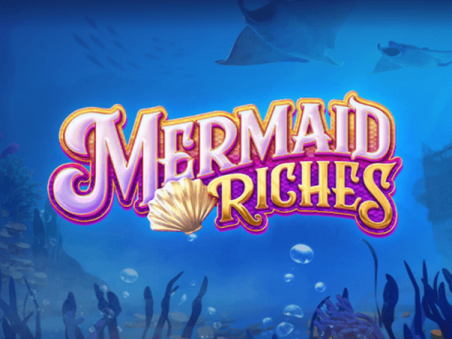 Mermaid Riches