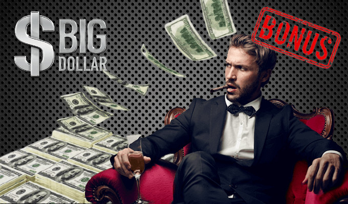 Big Dollar Bonus