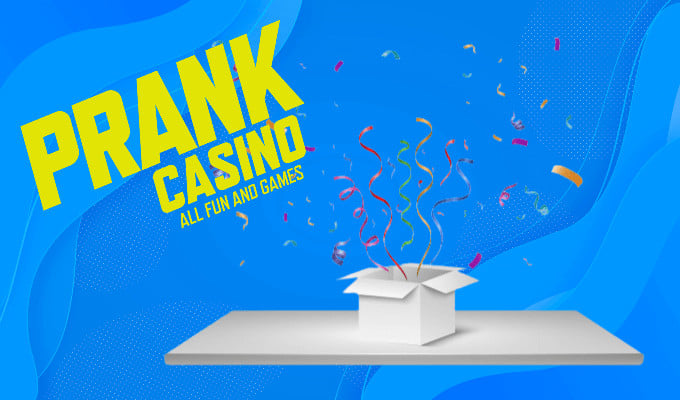 Prank Casino Bonus